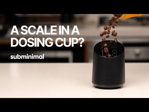 SUBMINIMAL | Subscale Digital Dosing Cup